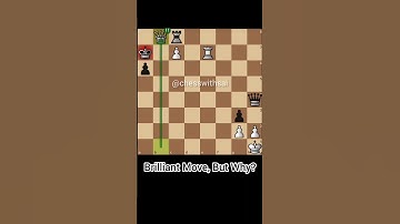 Brilliant Move, But Why?  #chesslife #chess #chesscom