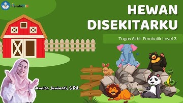 Pembatik Level 3 Kreasi: Cara Mengaplikasikan Media Pembelajaran Interaktif (Canva)
