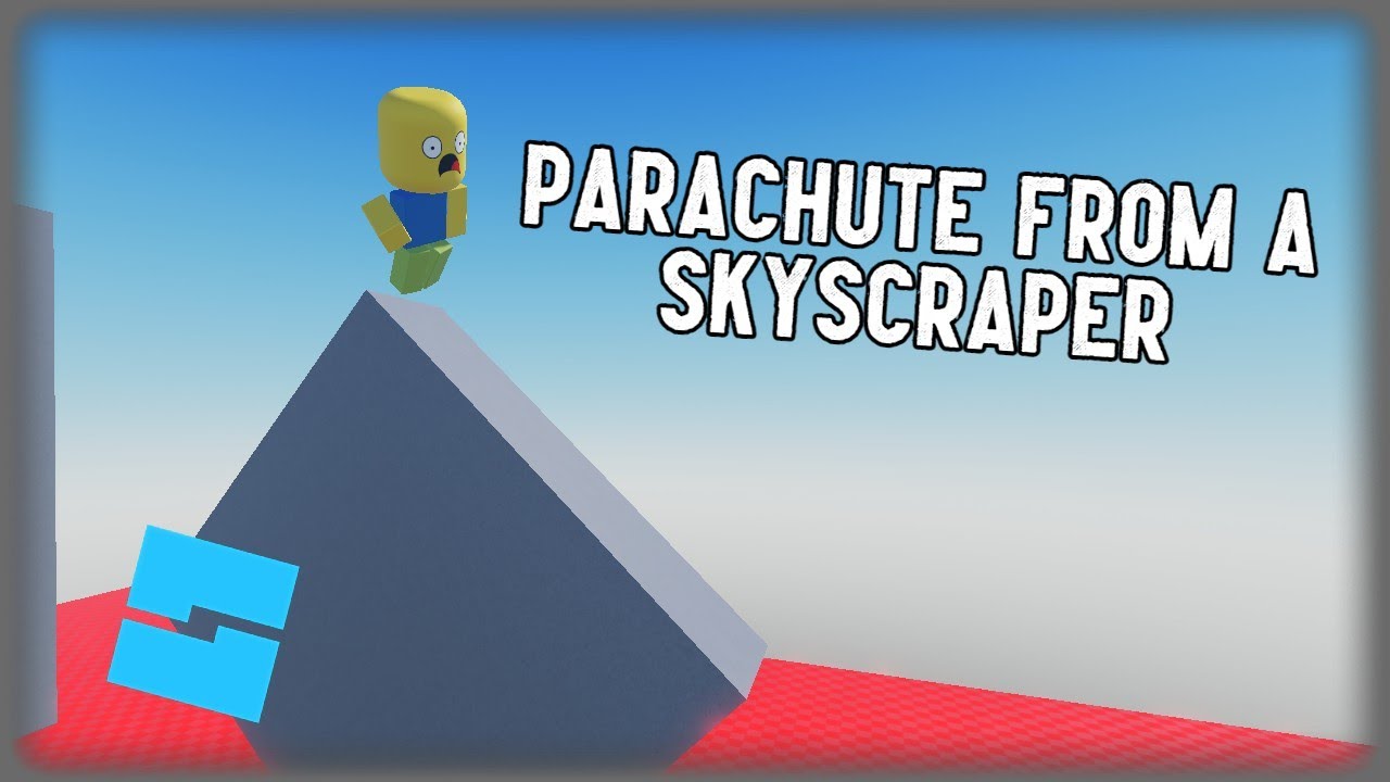 Making a Game Where you Parachute off a Skyscraper... Roblox Studio