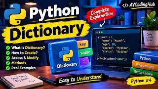 Python Dictionary 🔥 Complete Explanation | Python Dicti.| Beginner to Advanced | @AYCodingHub
