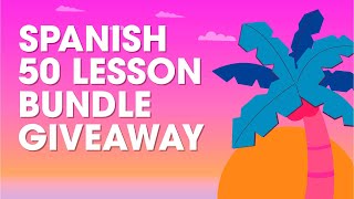 ☀️ Last Chance! Learn Spanish this Summer with this Free 50+ PDF Lesson Pack
