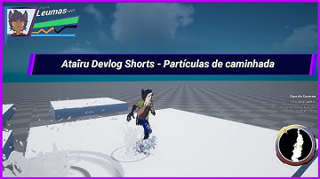 Ataîru DevLog Shorts - Partículas de Caminhada
