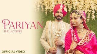 Pariyan Official Video Davi Singh The Landers Sync Latest Punjabi Songs 