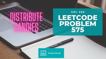 Vol200 - Leetcode - Problem 575 - Distribute candies - Golang - Phỏng vấn - Thuật toán