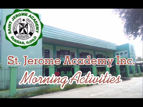 St. Jerome Academy, Inc. Morning Activities