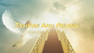 (Lyric) Pangkerego Junior - Jadikan Aku Pelangi by Ongen Latuihamallo