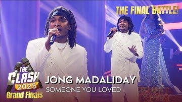Jong Madaliday delivers a moving and masterful performance of ‘Someone You Loved’ | The Clash 2025