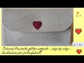 Pochette TUTORIAL - very easy! Eva - Clepra Facilissima!