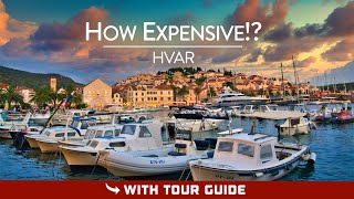 How Expensive is HVAR? - Prices on Hvar Island, Croatia