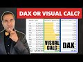 Visual Calc vs DAX in Power BI: Which One Should You Use?