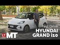 Test drive Hyundai Grand i10: el camino así es