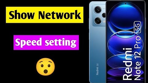 redmi note 12 Pro 5G net speed setting | redmi note 12 Pro 5G me net speed show kaise kare | 2023