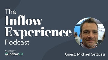 The Inflow Experience Podcast - Michael Setticasi, Vice President of Partners at Ada