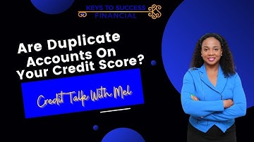 Check your credit report for for duplicate accounts.