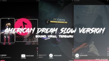 DJ AMERICAN DREAM POP PUNK STYLE SLOW VERSION FYP TIKTOK 2025