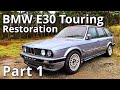Everything Broken On My BMW E30 325i Touring | Restoration - Part 1
