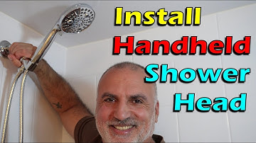 How to install a Handheld Shower Head + Demo