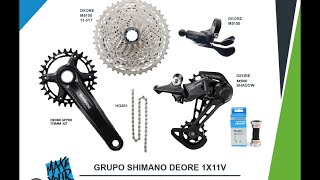 Grupo 1X11 Shimano Deore