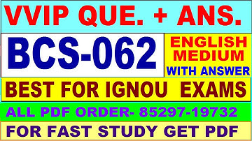 BCS 062 important questions with answer | bcs 062 Previous Year Question Paper