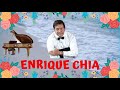ENRIQUE CHIA -  Mambos   Cha Cha Cha   Salsita -  Sones -  Rumba -  Congas Y Comparsas Etc