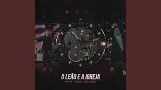 O Leão E A Igreja (Ao Vivo)