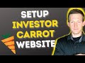 How To Setup Investor Carrot Website For Real Estate Investors (REI's) 🚀 Super Easy Tutorial