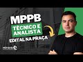 MPPB - ANÁLISE DE EDITAL SEM FIRULA