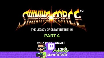 Shining Force playthrough part 4