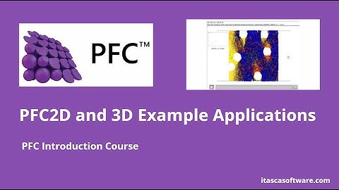 PFC Training - Rock Cutting and Engineering Applications in PFC2D and 3D