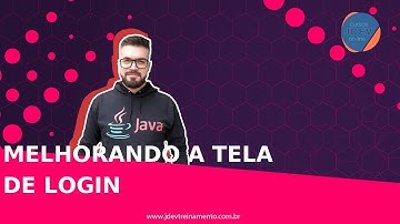🟢 Melhorando a tela de Login - Formação Java Web Full-Stack