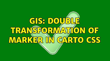 GIS: Double transformation of marker in Carto CSS