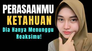 Dia Tahu Kamu Menyukainya‼️Lihat Tingkah Lakunya!