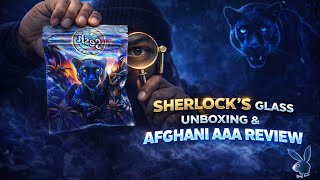 Sherlock’s Glass Unboxing 🔍 | Afghani AAA Review