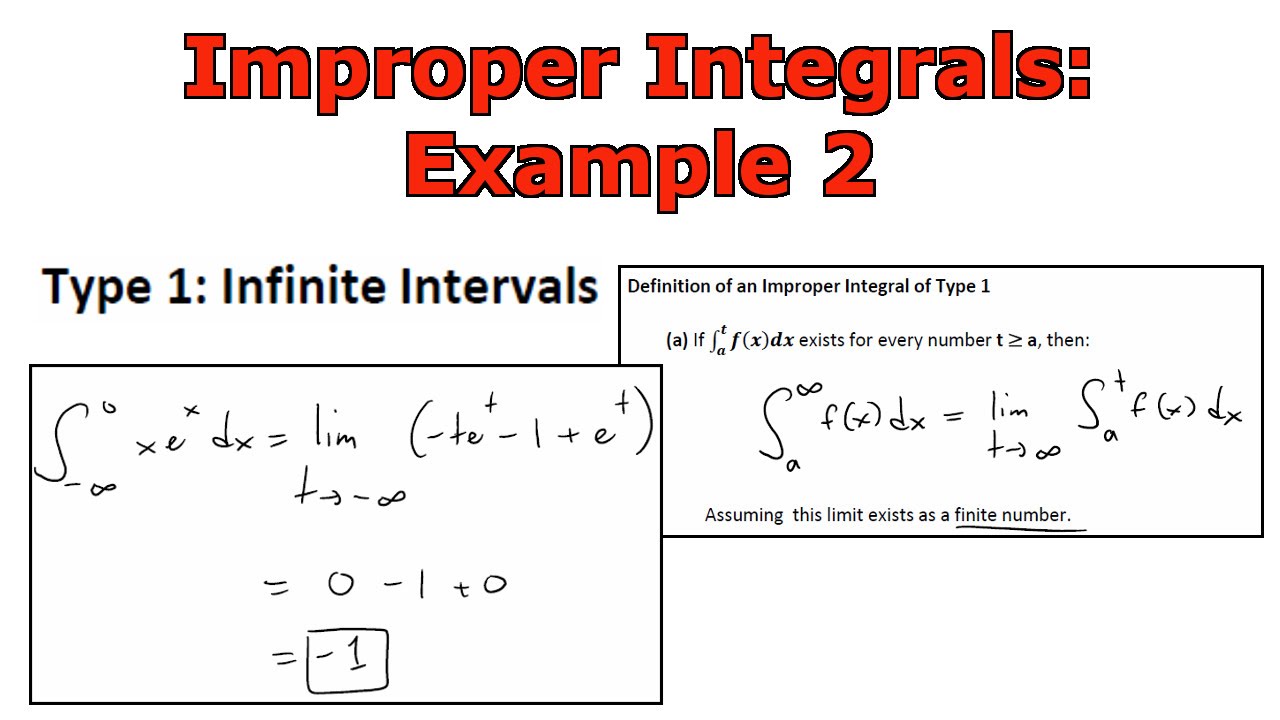 Improper Integrals Example 2 x*e^x YouTube