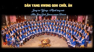 HTTL Đa Sar| JONG RO YANG - DĂN YANG HWING GOH CHÔL ĂN | MPOL ÔNG MÒ KRA