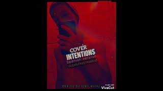 【COVER】Justin Bieber - INTENTIONS - Spanish Version - Victor&(Prod,Wiseboy)