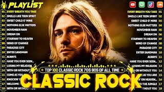 Top 100 Classic Rock Songs Of All Time🔥Metallica, Queen, ACDC, Aerosmith, U2, Guns N Roses, Bon Jovi