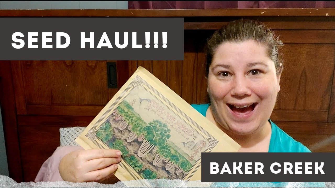 January Seed Haul from Baker Creek!!! How many are tomatoes? YouTube