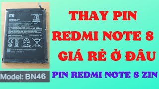 #110 Thay pin Redmi note 8 giá rẻ, ở đâu. Pin Redmi note 8 zin.