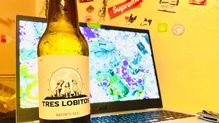 Tres Lobitos Brown Ale Exclusive Release!