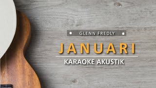 Januari - Glenn Fredly (Karaoke Akustik)