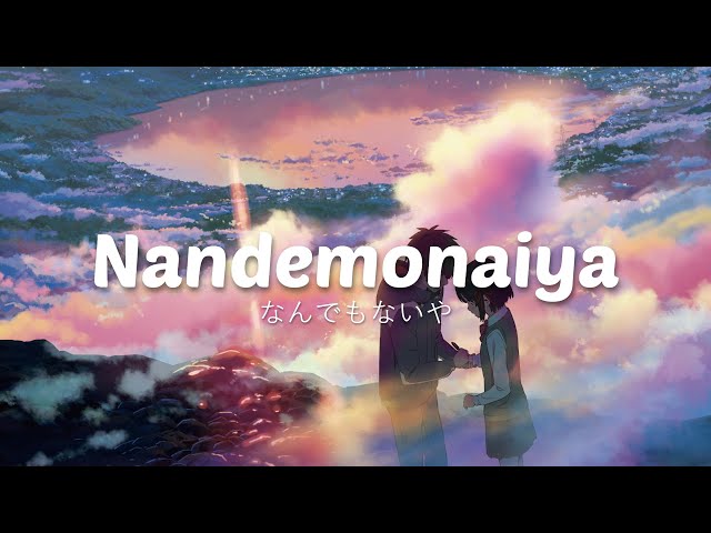 RADWIMPS - Nandemonaiya なんでもないや (Acoustic Ver.) 「Kan/Rom Lyrics」 class=