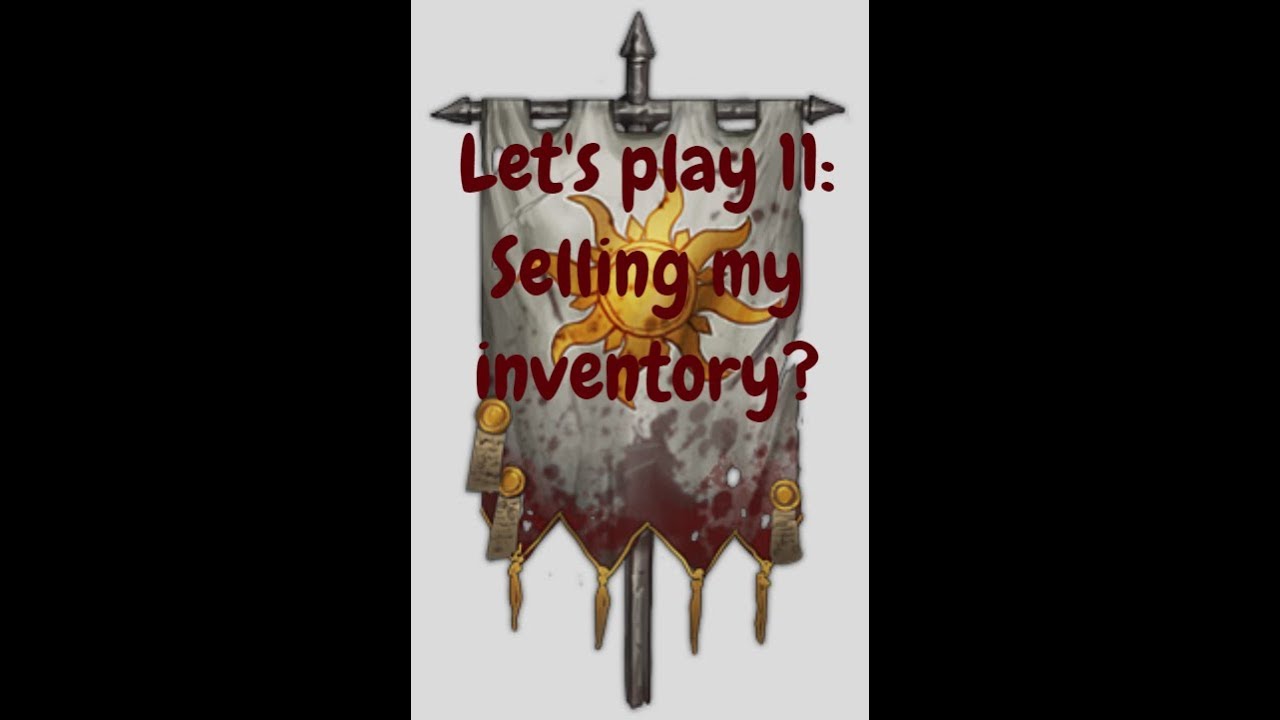 Battle Brothers Lone Wolf let's play 11 Selling my inventory? YouTube