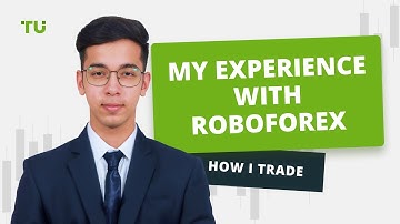 RoboForex Registration and Verification | Trading Experience of Traders Union Expert Chinmay Soni