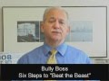 Bully Boss? Six Steps to "Beat the Beast"
