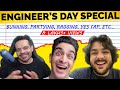 Engineer's Day SPECIAL ft. @ashish chanchlani vines & @Flying Beast | Ranveer Allahbadia