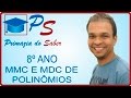 MMC E MDC DE POLINÔMIOS