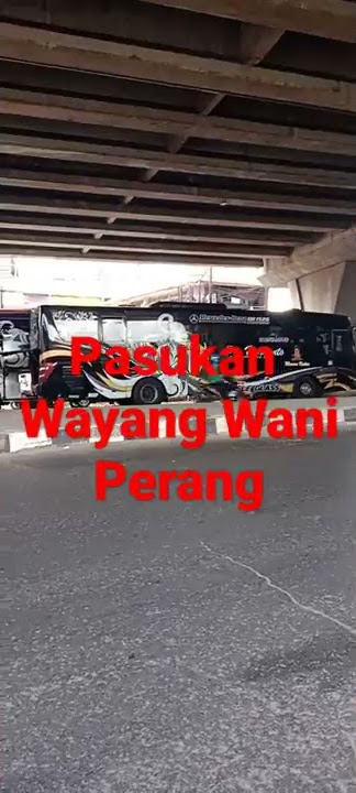PASUKAN WAYANG PO.HARYANTO||PARKIR DI AGEN CIBITUNG