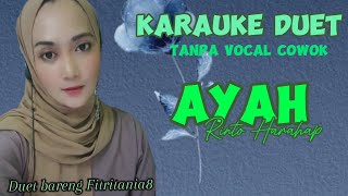 KARAUKE DUET~AYAH~RINTO HARAHAP~