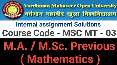 Vmou MSc maths assignment MSc MT-03 ll vmou MSc maths assignment  Solutions  By Ram Ji Sir